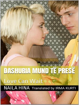 cover image of Dashuria Mund Të Presë
